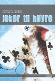 "Joker til høyre" av Kjell H. Mære