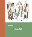 "Fokus: dåp - et samtalehefte om menighetens dåpsarbeid" av Sjur Isaksen