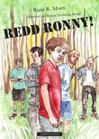 "Redd Ronny!" av Rune R. Moen