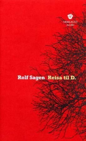 "Reisa til D. - noveller" av Rolf Sagen