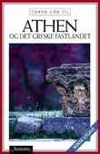 "Turen går til Athen & det greske fastlandet" av Søren Koustrup