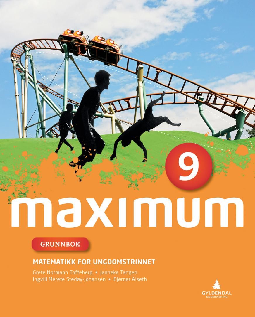 "Maximum 9 - Grunnbok : Smart bok : matematikk for ungdomstrinnet" av Grete Normann Tofteberg
