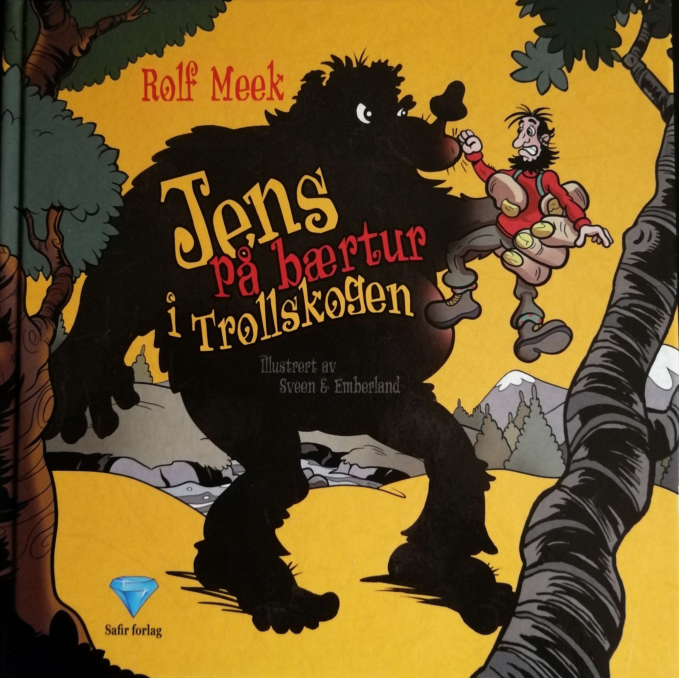 "Jens på bærtur i Trollskogen" av Rolf Meek