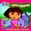 "Doras ryggsekk ; Lille stjerne" av Sarah Willson
