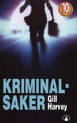 "Kriminalsaker - 10 historier fra virkeligheten" av Gill Harvey
