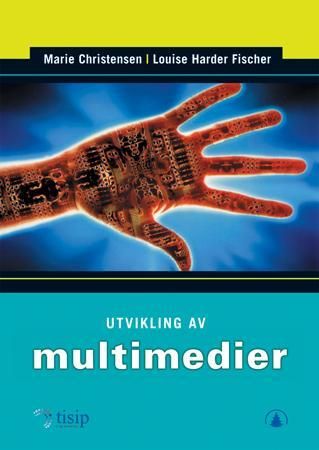 "Utvikling av multimedier" av Marie Christensen