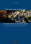 "The English language - a text-based resource book : from increased awareness to improved writing" av Per Lysvåg