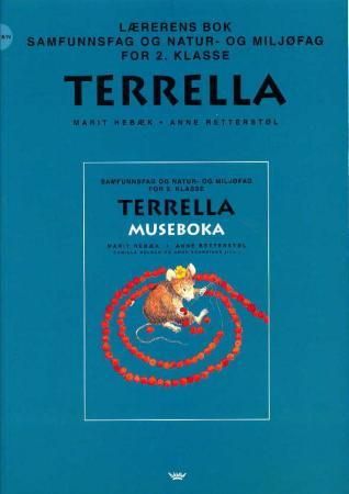 "Terrella 2 - lærerens bok : samfunnsfag og natur- og miljøfag for 2. klasse" av Marit Hebæk