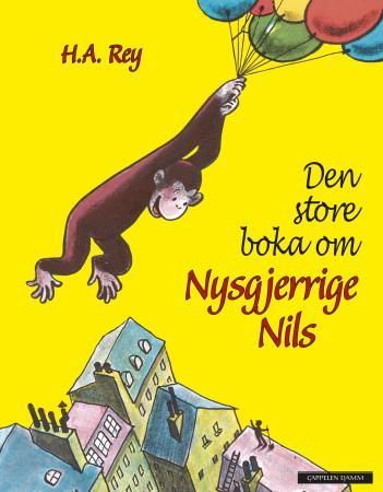 "Den store boka om Nysgjerrige Nils" av H.A. Rey