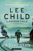 "På dypt vann" av Lee Child