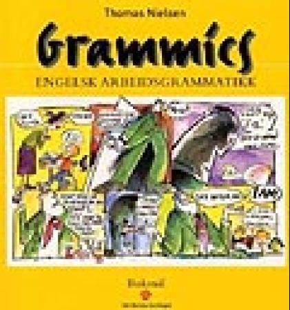 "Grammics - engelsk arbeidsgrammatikk : pakke med 8 arbeidshefter og 1 fasit" av Thomas Nielsen