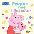 "Peppas nye lillesøster" av Lauren Holowaty