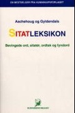 Omslagsbilde av Aschehoug og Gyldendals sitatleksikon