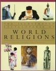 Omslagsbilde av The illustrated encyclopedia of world religions