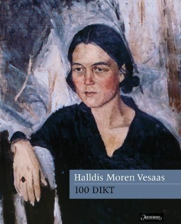 "100 dikt - i utval ved Guri Vesaas" av Halldis Moren Vesaas