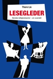 "Lesegleder - norske billigbokserier – en oversikt" av Thore Lie