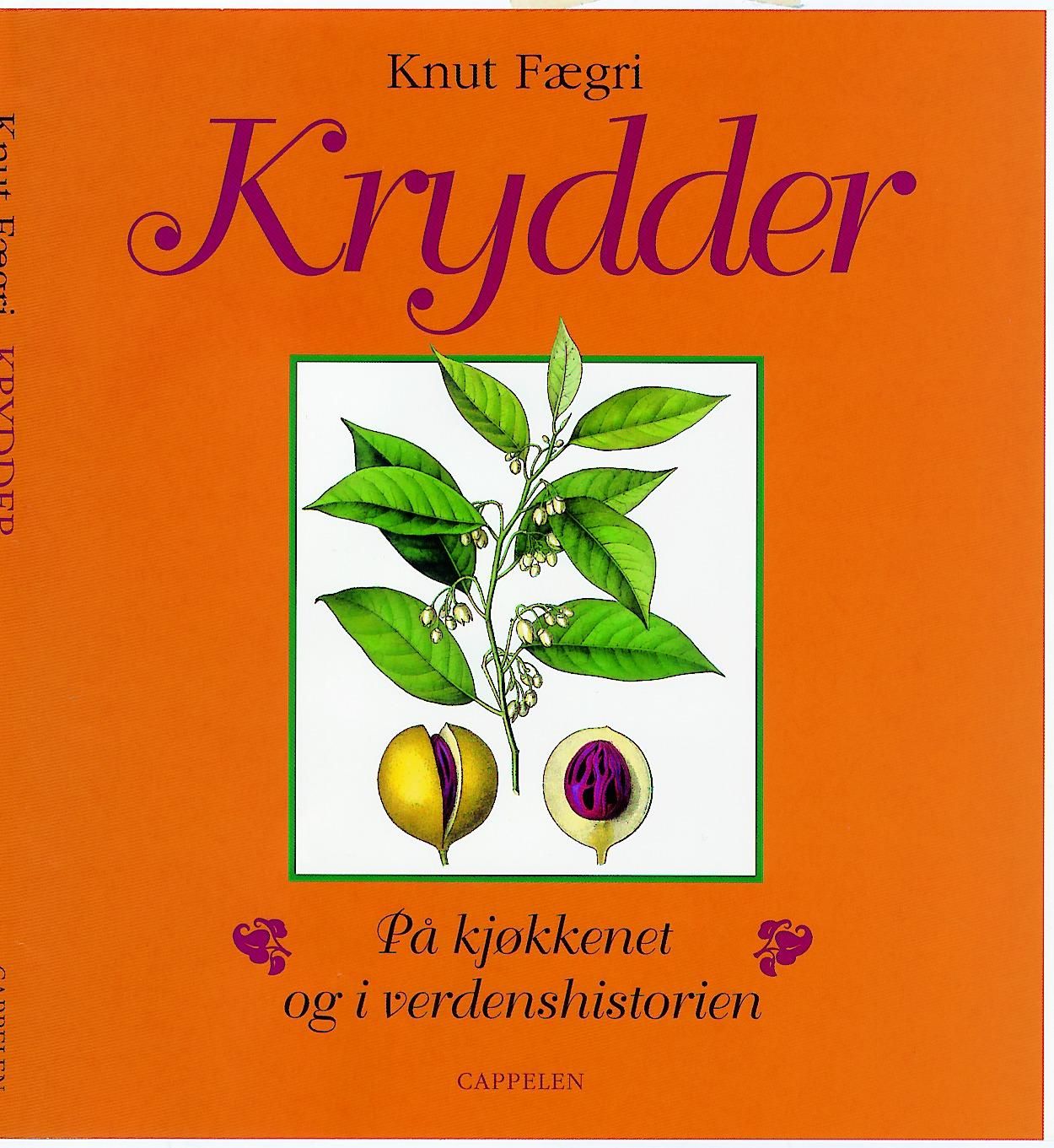 "Krydder - på kjøkkenet og i verdenshistorien" av Knut Fægri
