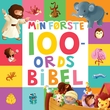 "Min første 100-ords bibel" av Jacob Vium-Olesen