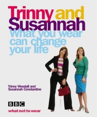 "What you wear can change your life" av Trinny Woodall