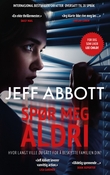 "Spør meg aldri" av Jeff Abbott