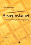 "Årsregnskapet - oppgavesamling med løsningsforslag" av Roy Kristensen
