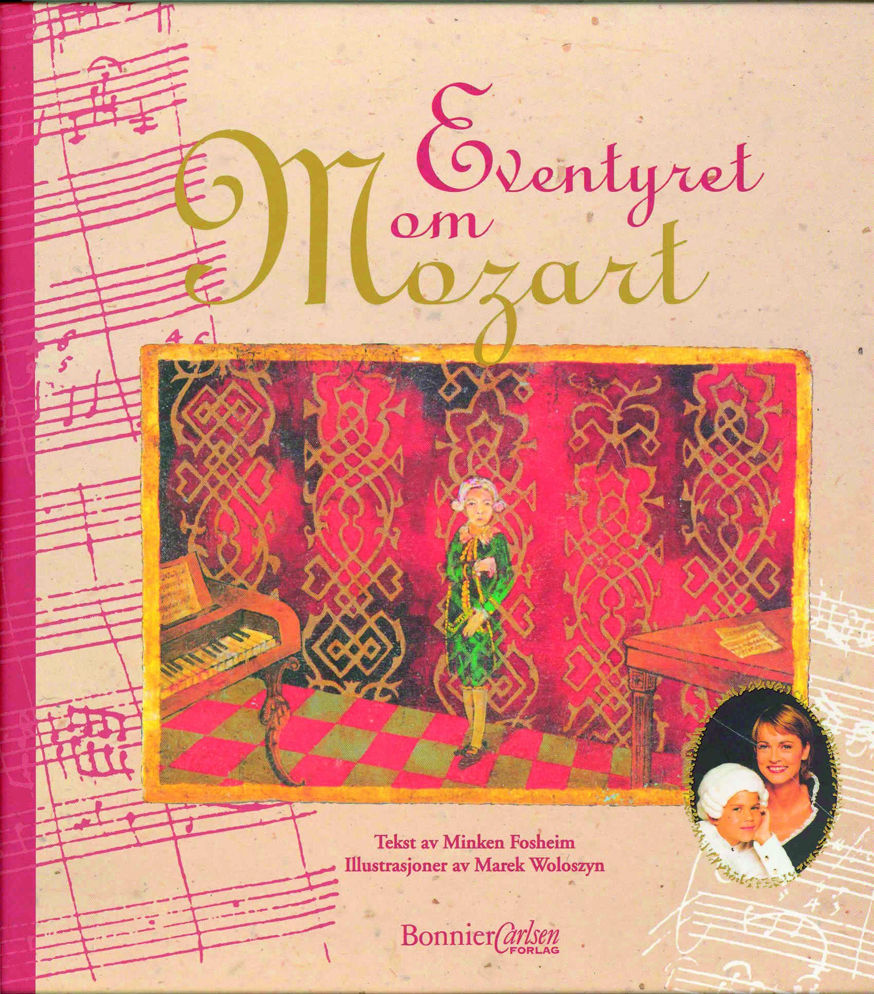 "Eventyret om Mozart" av Minken Fosheim