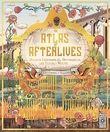 "Atlas of Afterlives - Discover Underworlds, Otherworlds and Heavenly Realms" av Emily Hawkins