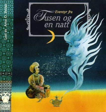"Eventyr fra Tusen og en natt" av Hans Braarvig