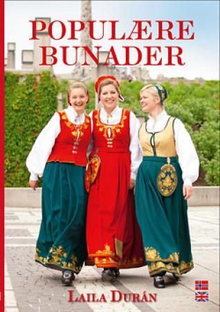 "Populære bunader" av Laila Durán