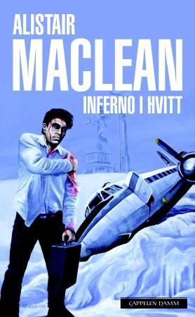 "Inferno i hvitt" av Alistair MacLean