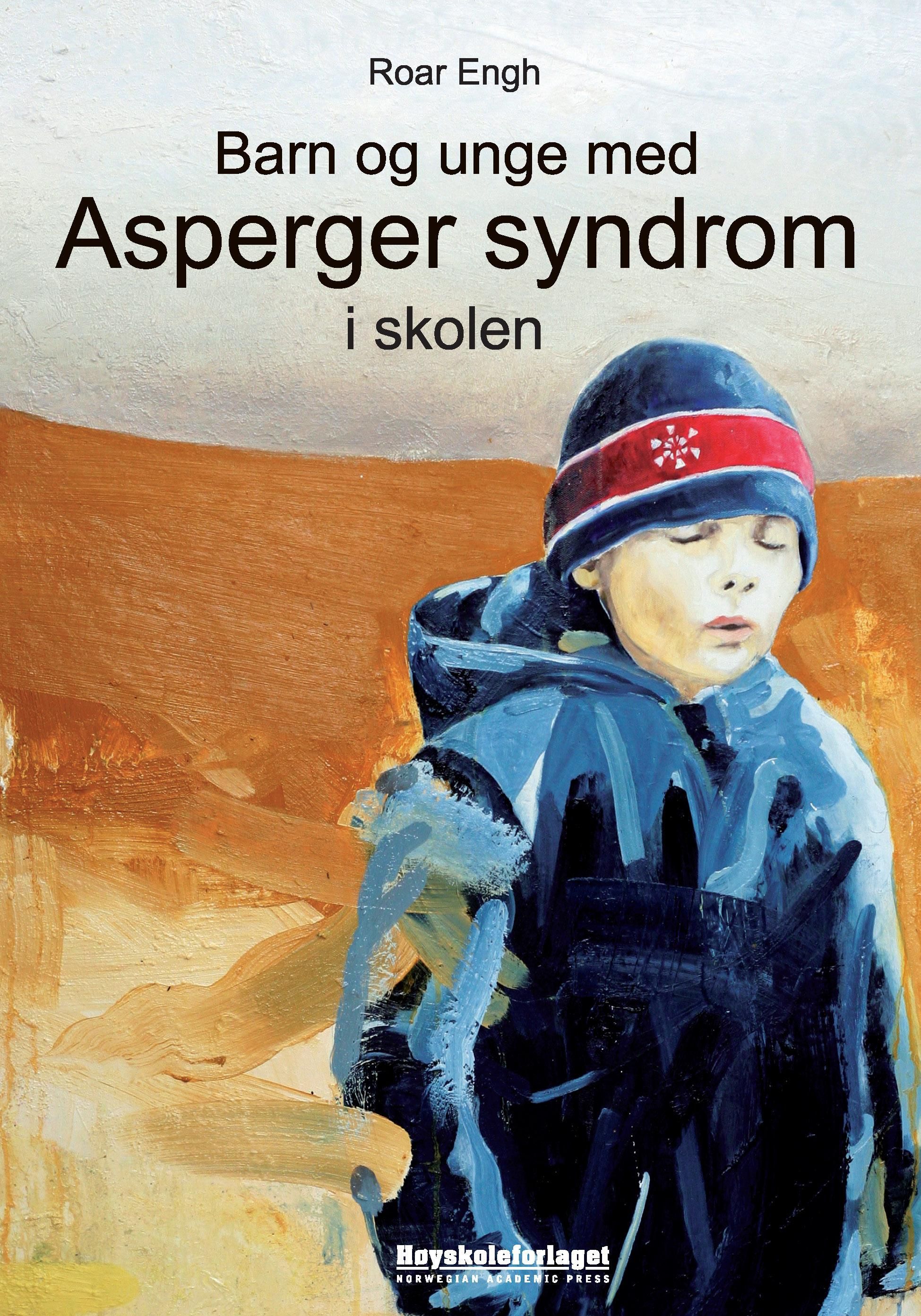 "Barn og unge med Asperger syndrom i skolen" av Roar Engh