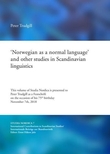 "'Norwegian as a normal language' and other studies in Scandinavian linguistics" av Peter Trudgill