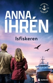 "Isfiskeren" av Anna Ihren
