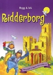 "Ridderborg - bygg og lek" av Kathryn Smith