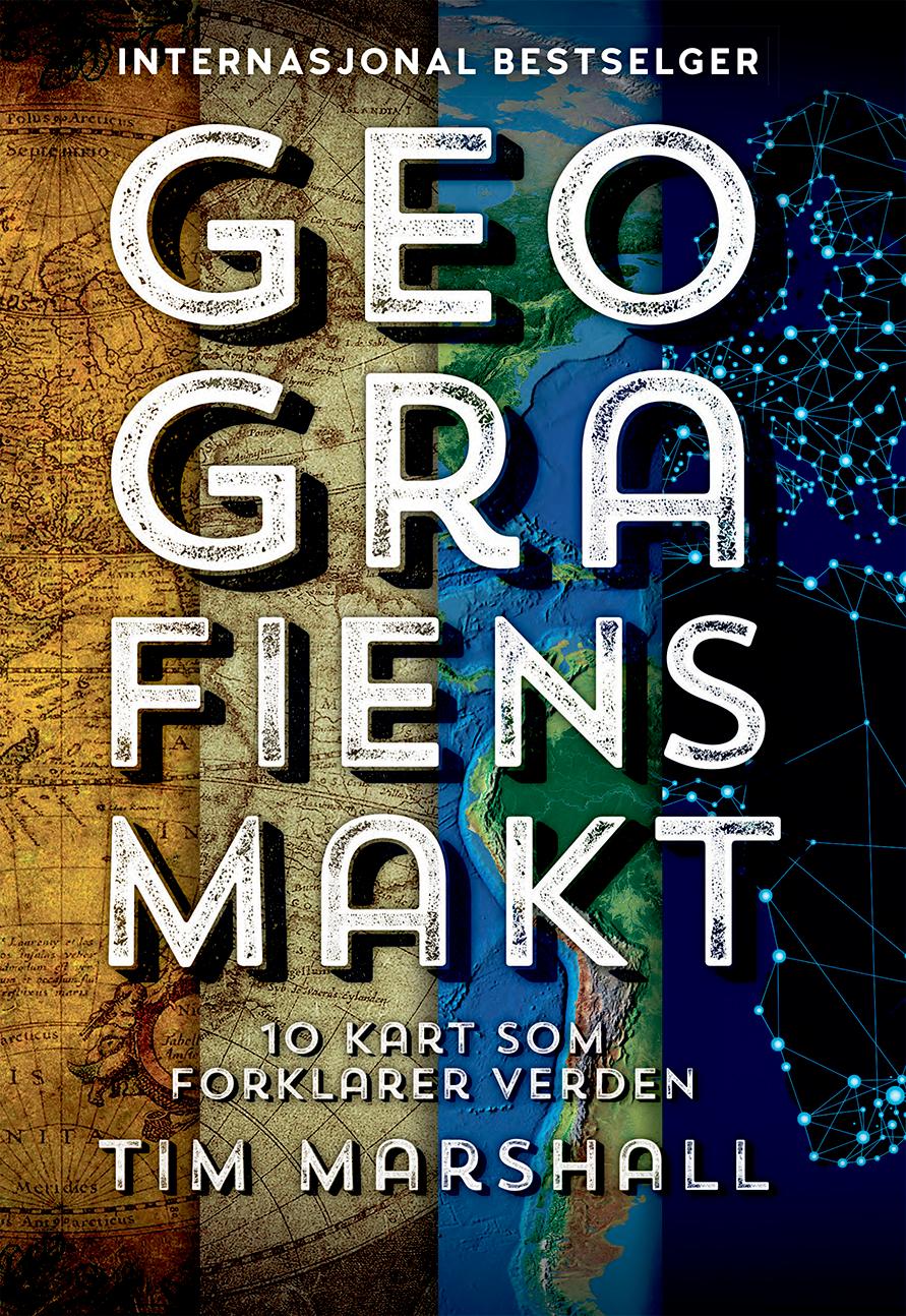 "Geografiens makt - 10 kart som forklarer verden" av Tim Marshall