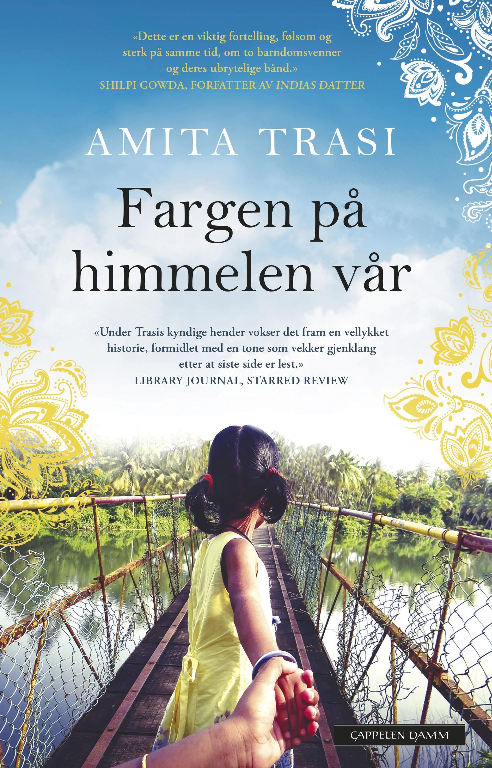 "Fargen på himmelen vår" av Amita Trasi