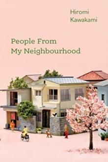 "People from my neighbourhood" av Hiromi Kawakami
