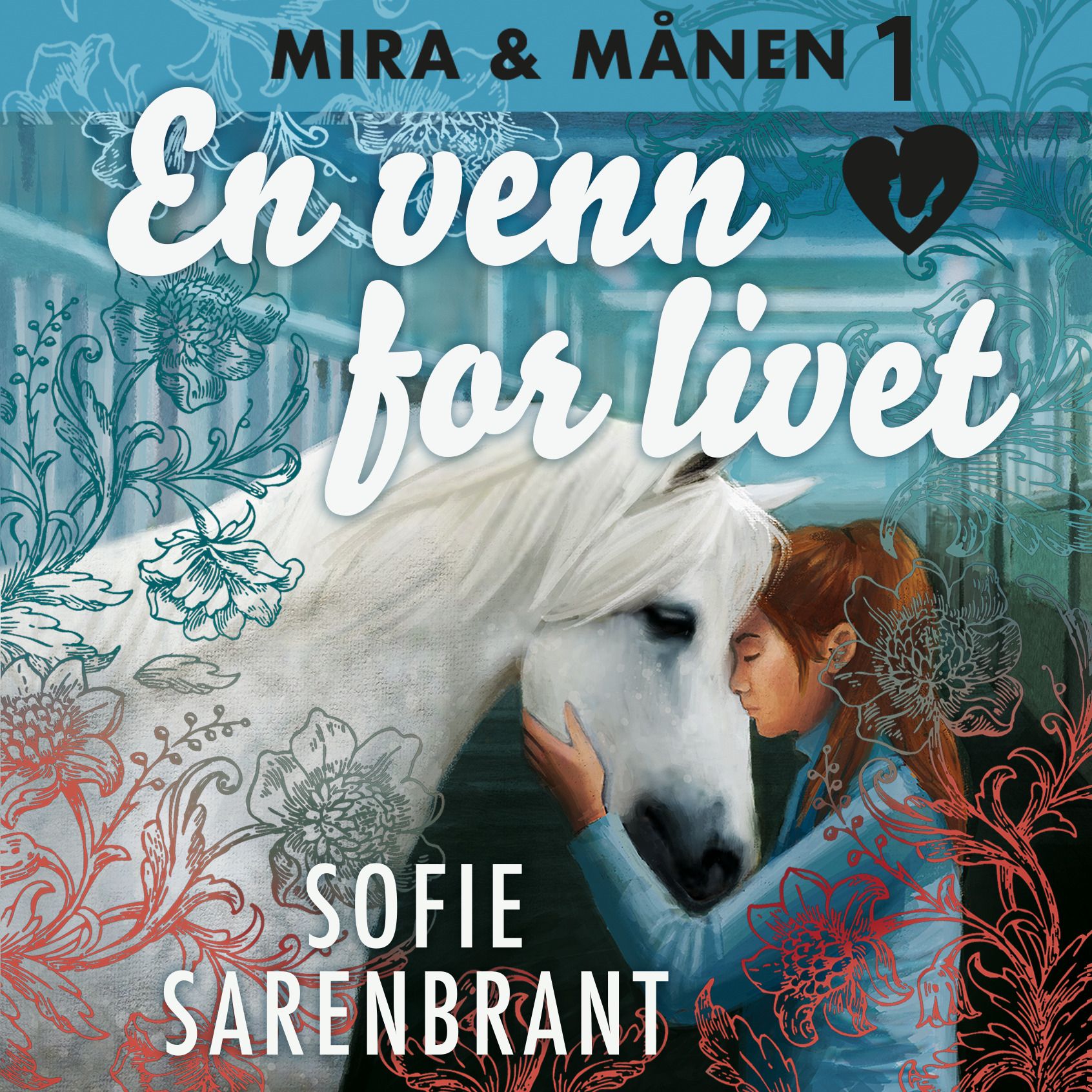 "En venn for livet" av Sofie Sarenbrant
