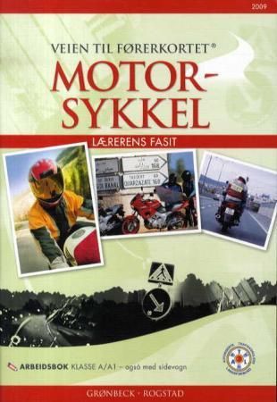 "Veien til førerkortet - motorsykkel : lærerens fasit : arbeidsbok klasse A/A1 - også med sidevogn" av Roger Dalsaune