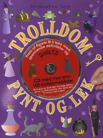 "Trolldom pynt og lek - hobbyhefte fra 5 år" av Hege Frydenlund
