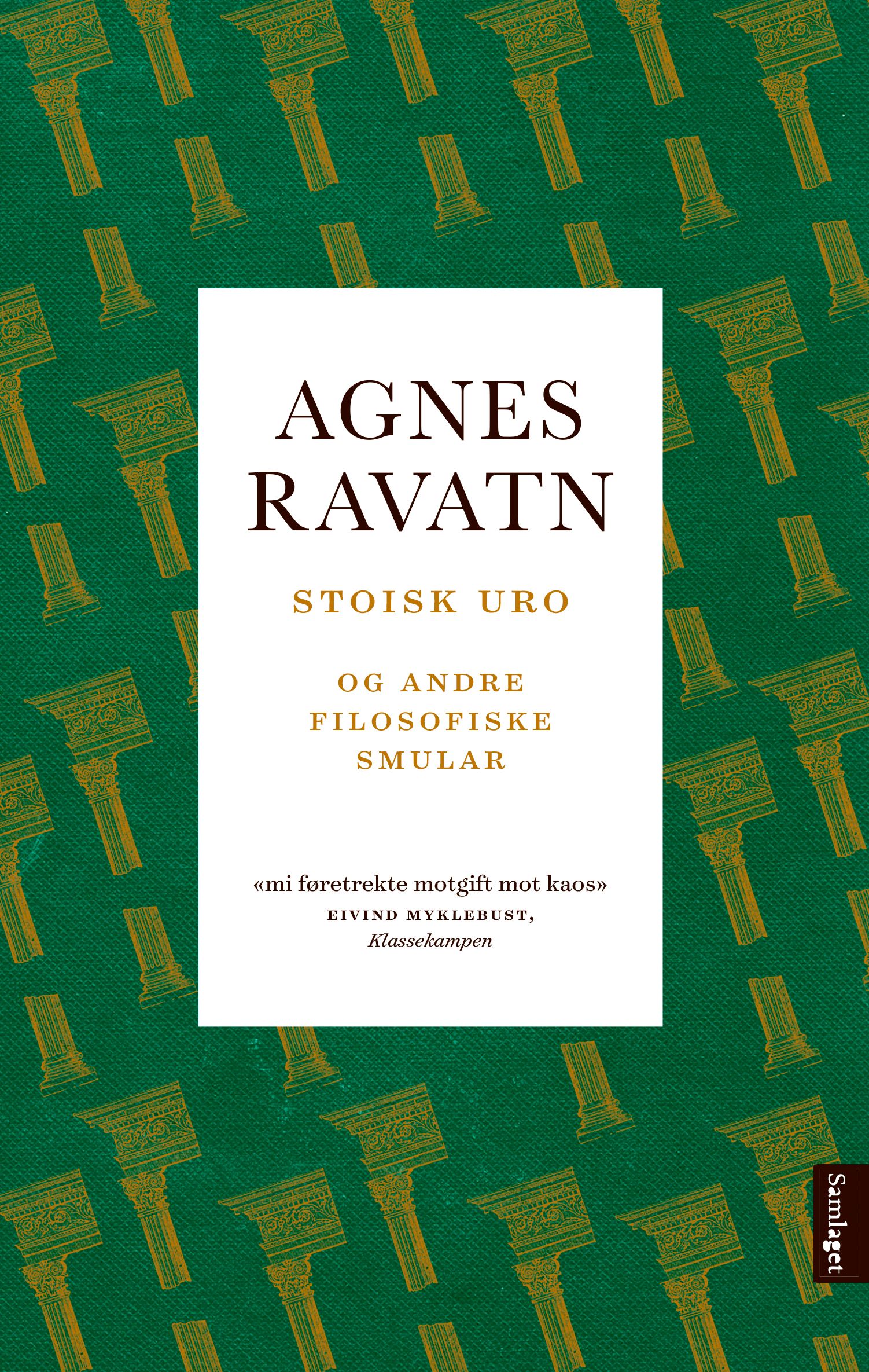 "Stoisk uro - og andre filosofiske smular" av Agnes Ravatn