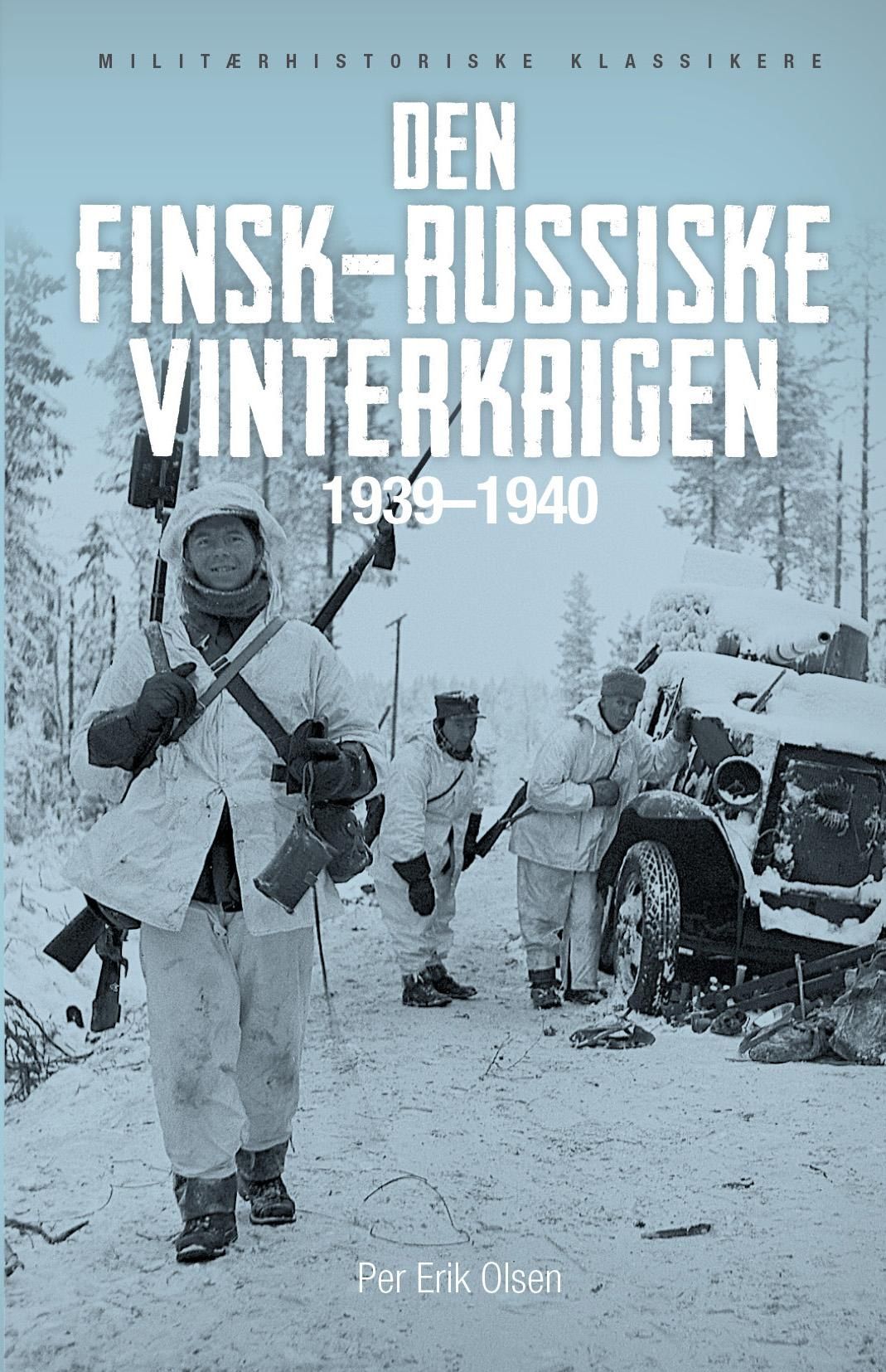 "Den finsk-russiske vinterkrigen 1939-1940" av Per Erik Olsen