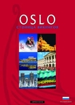 "Oslo - the viking capital" av Helge Baardseth