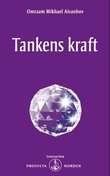 "Tankens kraft" av Omraam Mikhael Aivanhov