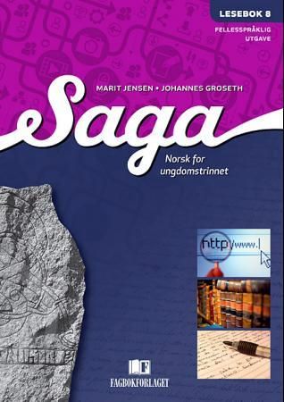 "Saga 8, d-bok - Lesebok : norsk for ungdomstrinnet" av Marit Jensen