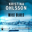 "Mios blues" av Kristina Ohlsson