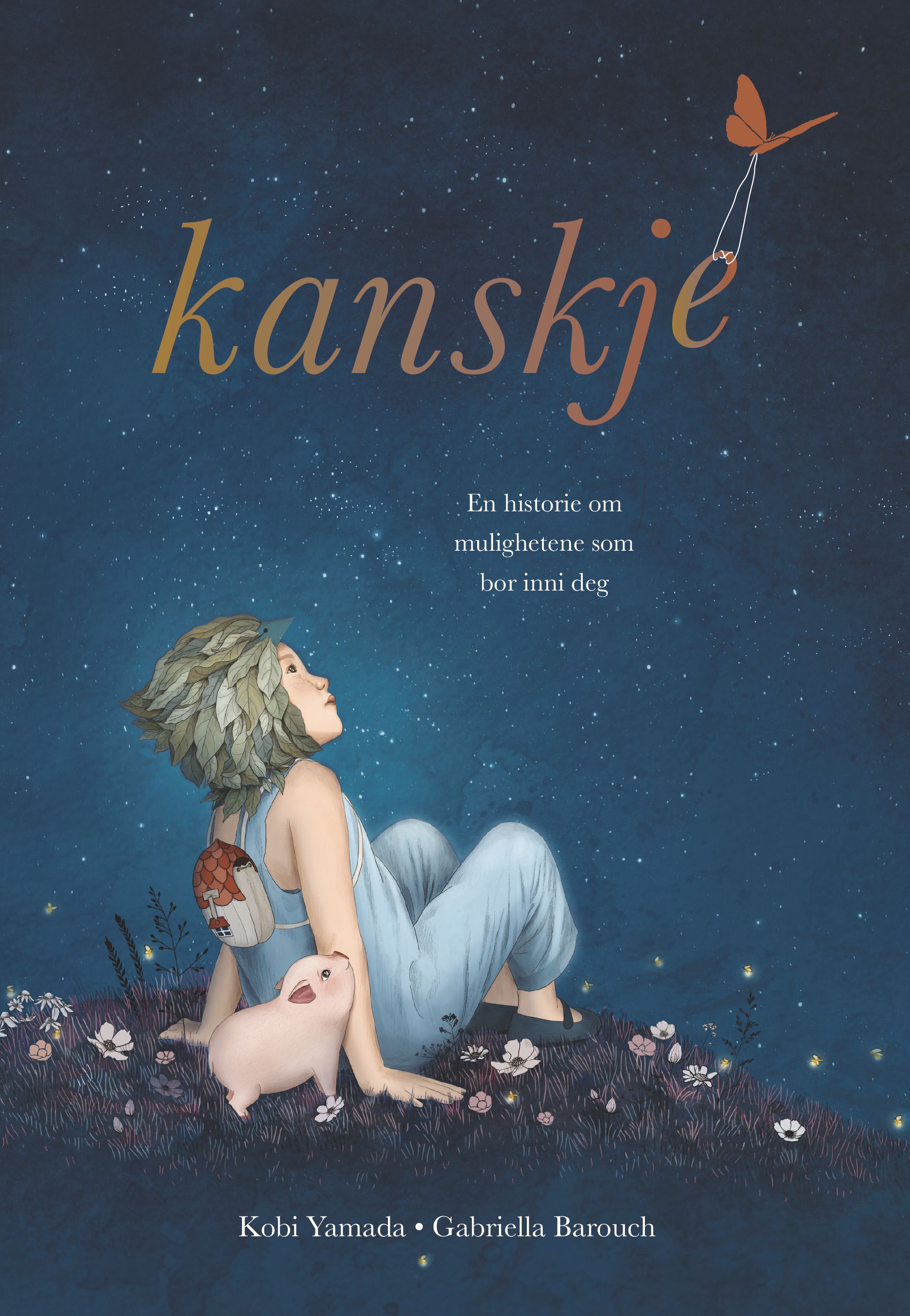 "Kanskje - en historie om mulighetene som bor inni deg" av Kobi Yamada