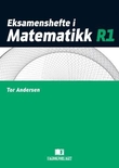 "Eksamenshefte i matematikk R1" av Åke Jünge