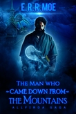 Omslagsbilde av The man who came down from the mountains
