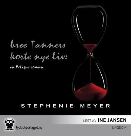 "Bree Tanners korte, nye liv - en Eclipse-roman" av Stephenie Meyer
